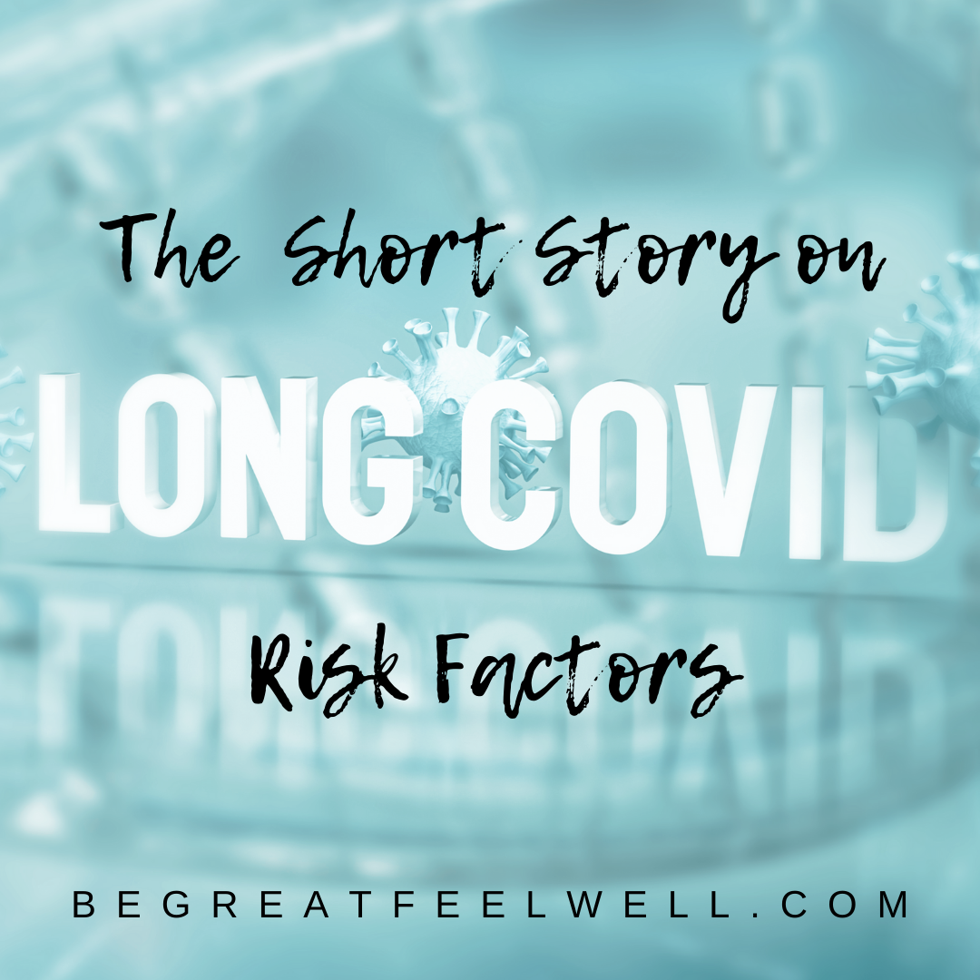 The Short Story on Long COVID
